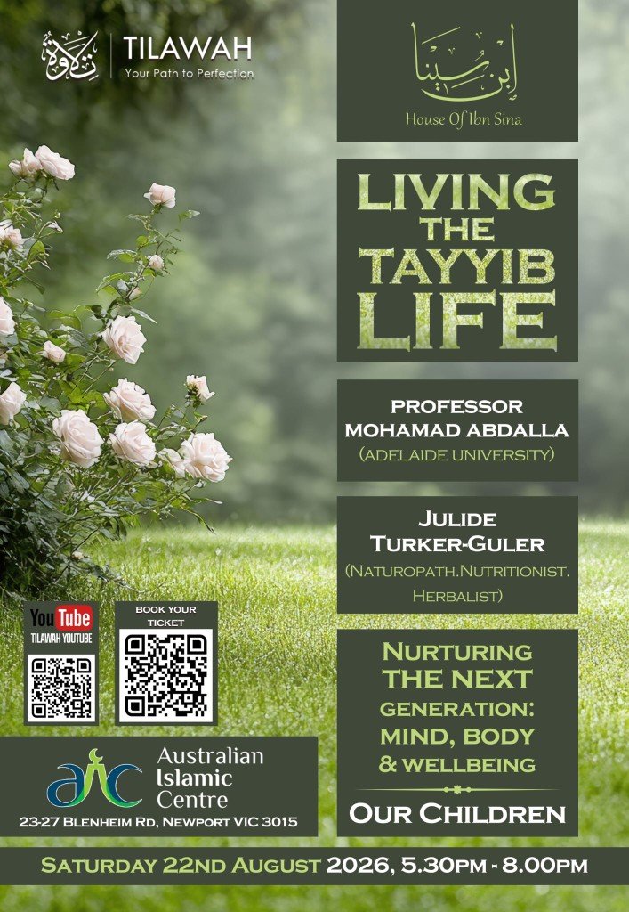 Living the Tayyib Life event flyer — Saturday 22 August 2026, Australian Islamic Centre Newport